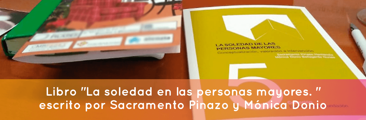 soledad en las personas mayores conceptualización valoración e intervención