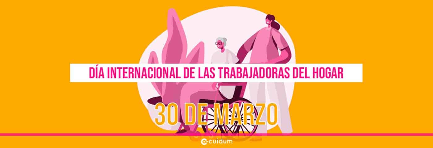 Día Internacional de las Trabajadoras del Hogar